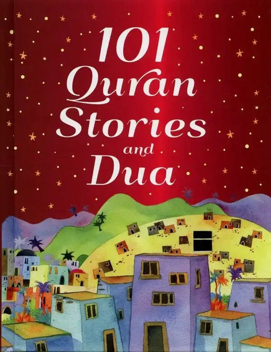 101 Quran Stories and Dua for Kids – Islamic Learning - Darussalam