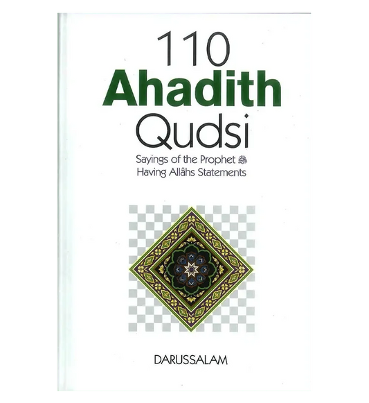 110 Ahadith Qudsi | Darussalam Us - Darussalam