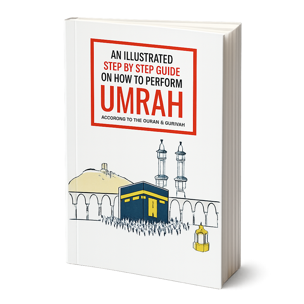 An Illustrated Step by Step Guide on How to Perform Umrah