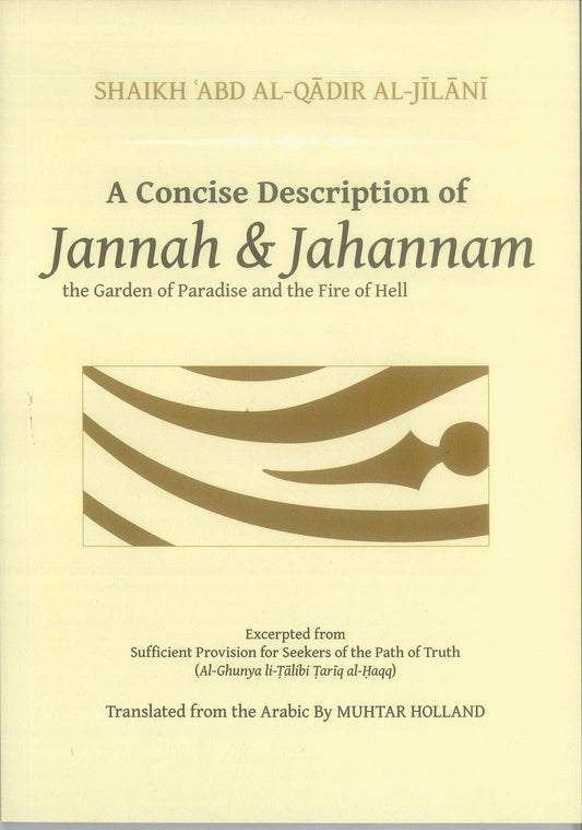 A Concise Description of Jannah & Jahannam - Darussalam