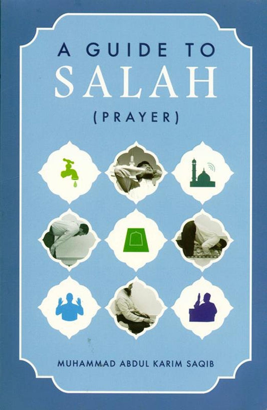 A Guide to Salat ( Prayer ) - Darussalam