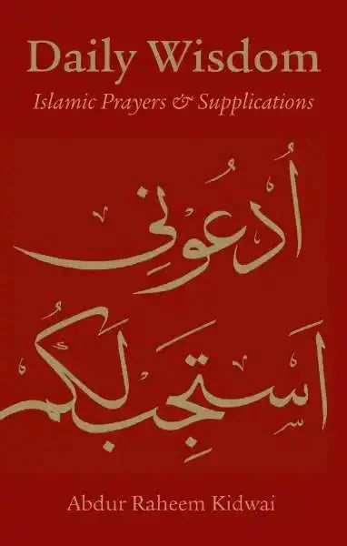 Daily Wisdom: Islamic Prayers and Supplications - Darussalam