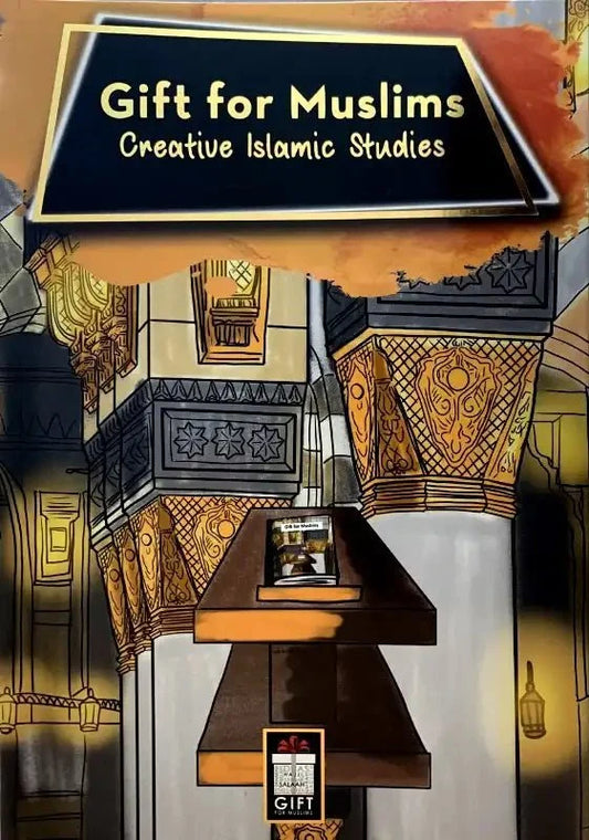 Gift for Muslims (Creative Islamic Studies) - Darussalam