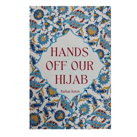 Hands Off Our Hijab - Darussalam