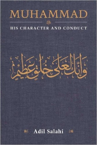 Muhammad His Character and Conduct