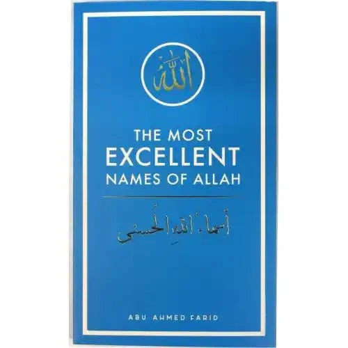 The Most Excellent Names of Allah - Darussalam
