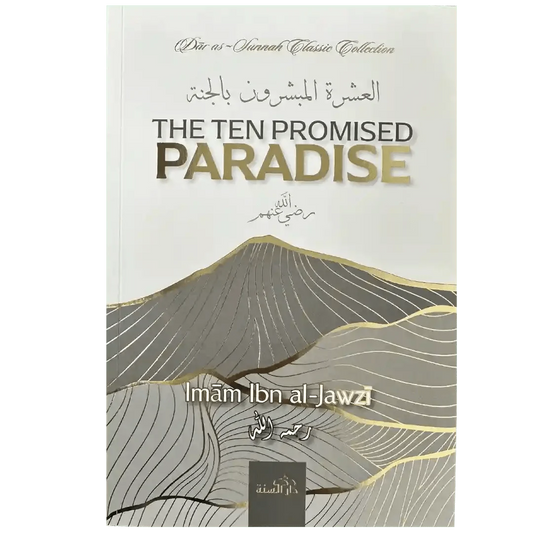 The Ten Promised Paradise - Darussalam