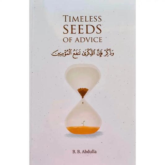 Timeless Seeds of Advice - Darussalam